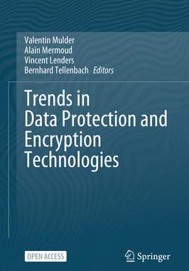 [预订]Trends in Data Protection and Encryption Technologies 9783031333859