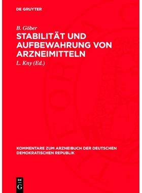 预订 Stabilität und Aufbewahrung von Arzneimitteln: 9783112763209