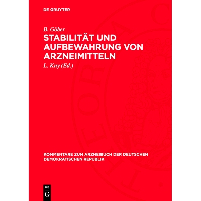 预订 Stabilität und Aufbewahrung von Arzneimitteln: 9783112763209