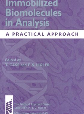 【预订】Immobilized Biomolecules in Analysis