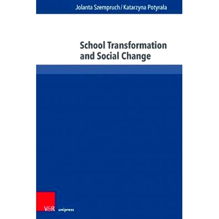 and Transformation Social Change 9783847114420 预订 学校转型与社会变革 School