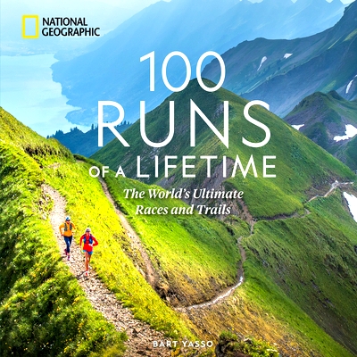 The World’s Ultimate Races and Trails