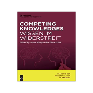[预订]Competing Knowledges – Wissen im Widerstreit 9783110655940