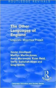【预售】Routledge Revivals: The Other Languages of England (1985): Linguistic Minorities Project