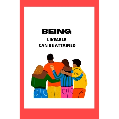 预订 Being Likeable Can Be Attained: 9798847840712