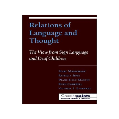 【预售】Relations of Language and Thought: The View from