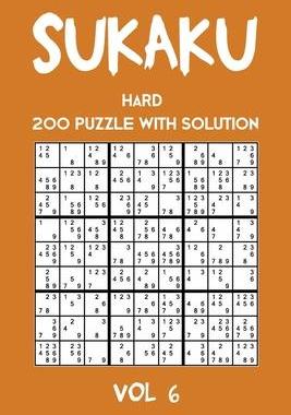 [预订]Sukaku Hard 200 Puzzle With Solution Vol 6: Exciting Sudoku variation, puzzle booklet, 2 puzzles per 9781711808949