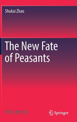 【预订】The New Fate of Peasants