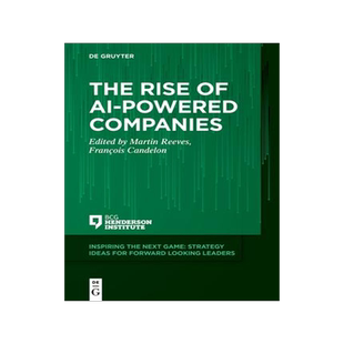 [预订]The Rise of AI-Powered Companies 9783110775099