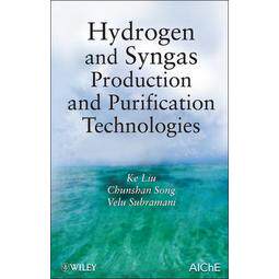 预订 Hydrogen and Syngas Production and Purification Technologies