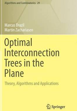 【预订】Optimal Interconnection Trees in the Plane