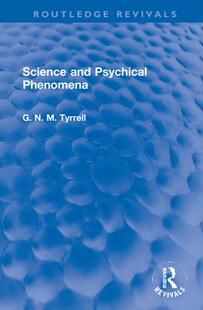 预订 Phenomena Science Psychical 9781032269986 and