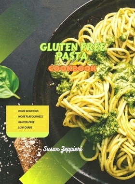 预订 Gluten Free Pasta Cookbook: 9798857343685
