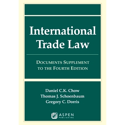 预订 International Trade Law: Documents Supplement to the Fourth Edition (Supplements) 国际贸易法：文献增补(第四版): 978