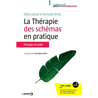 预订 La thérapie des schémas en pratique : principes et outils 图式疗法的实践：原则和工具: 9782807331228
