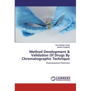 预订 Method Development & Validation Of Drugs By Chromatographic Technique:Pharmaceutical Chemistry: Pharmaceutical Chem
