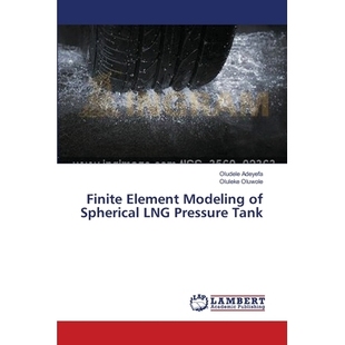 预订 Finite Element Modeling of Spherical Lng Pressure Tank: 9783659466342