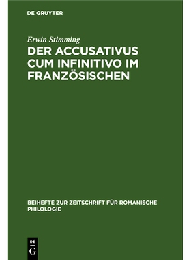 预订 Der Accusativus cum infinitivo im Französischen: 9783112324776