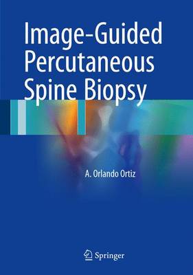 【预订】Image-Guided Percutaneous Spine Biopsy