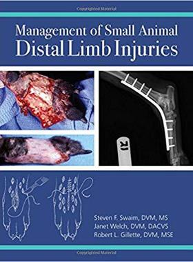 【预售】Management of Small Animal Distal Limb Injuries