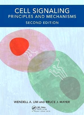 预订 Cell Signaling, 2nd edition: Principles and Mechanisms 细胞信号传导：原理与机制 第2版: 9780367279370
