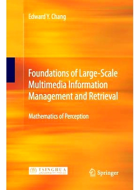 预订 Foundations of Large-Scale Multimedia Information Management and Retrieval: Mathematics of Perception: 978364244128