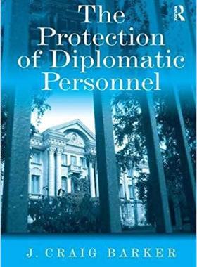 【预售】The Protection of Diplomatic Personnel