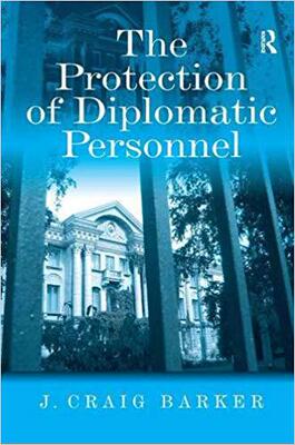 【预售】The Protection of Diplomatic Personnel