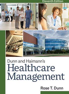 [预订]Dunn & Haimann’s Healthcare Management, Eleventh Edition 9781640552210