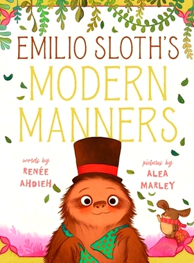 预订 Emilio Sloth’s Modern Manners: 9781534486614