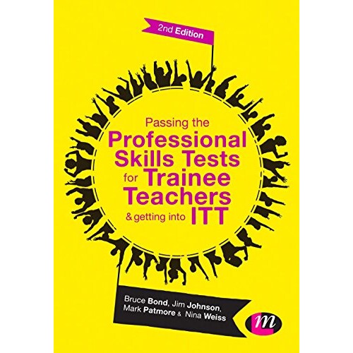 预订 Passing the Professional Skills Tests for Trainee Teachers and Getting into ITT 通过实习教师专业技能测试 第2版 9781