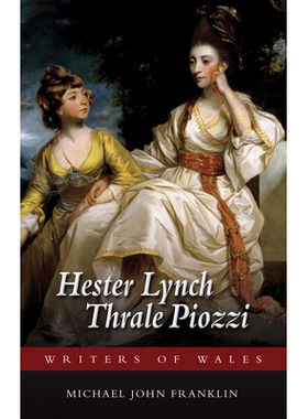预订 Hester Lynch Thrale Piozzi 海丝特·林奇斯·斯拉尔·皮奥齐: 9781786835406