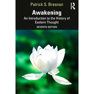 Awakening the 预订 Eastern 第7版 Introduction 唤醒：东方思想史导论 9781032122007 Thought History