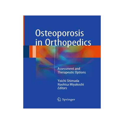 预订 Osteoporosis in Orthopedics
