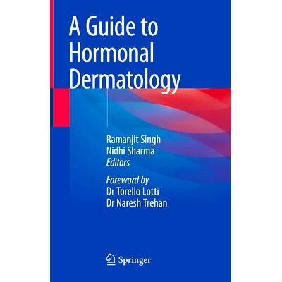 预订 A Guide to Hormonal Dermatology 激素性皮肤病学指南: 9789819977147