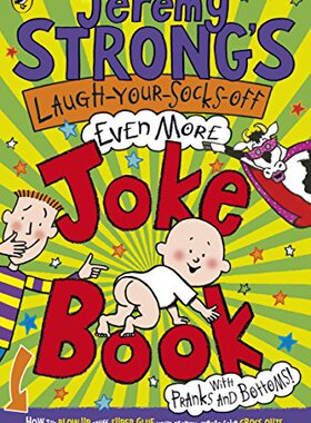 【预订】Jeremy Strong’s Laugh-Your-Socks-Off-Even-More Joke Book