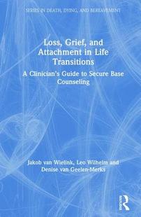 Grief Transitions 预订 Life and Loss Attachment