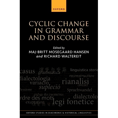 预售 Cyclic Change in Grammar and Discourse 语法和话语的循环变化: 9780198939054