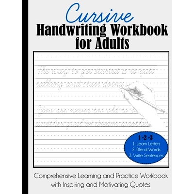 预订 Cursive Handwriting Workbook for Adults: Comprehensive Learning and Practice Workbook with Inspiring and Motivating