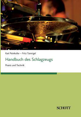 【预订】Handbuch Des Schlagzeugs