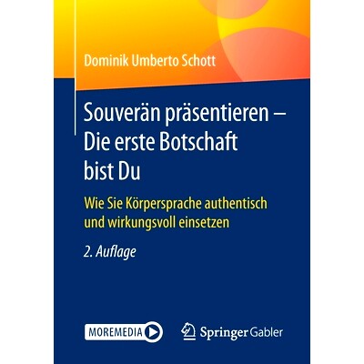 预订 Souverän präsentieren - Die erste Botschaft bist Du: Wie Sie Körpersprache authentisch und wirkungsvoll einsetze