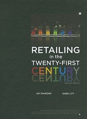 【预订】Retailing in the Twenty-First Century 2nd Edition