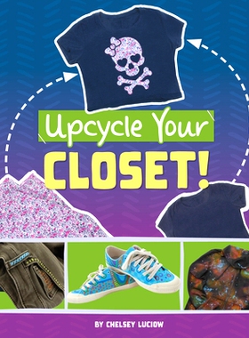 预订 Upcycle Your Closet!: 9781669086703
