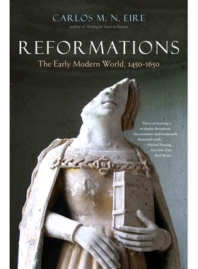预订 Reformations: The Early Modern World, 1450-1650 改革：早期现代世界，1450-1650: 9780300240030