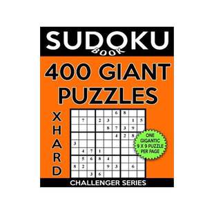 [预订]Sudoku Book 400 Extra Hard GIANT Puzzles: Sudoku Puzzle Book With One Gigantic Large Print Puzzle Pe 9781548483333