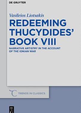[预订]Redeeming Thucydides’ Book VIII 9783110532074