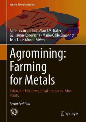 【预订】Agromining: Farming for Metals