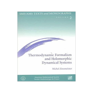 预订 []Thermodynamic Formalism and Holomorphic Dynamical Systems 9780821819487