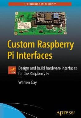 【预订】Custom Raspberry Pi Interfaces