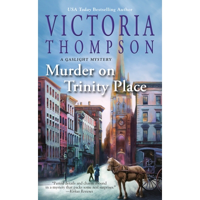 预订 Murder on Trinity Place: A Gaslight Mystery 三位一体广场谋杀案: 9780399586644